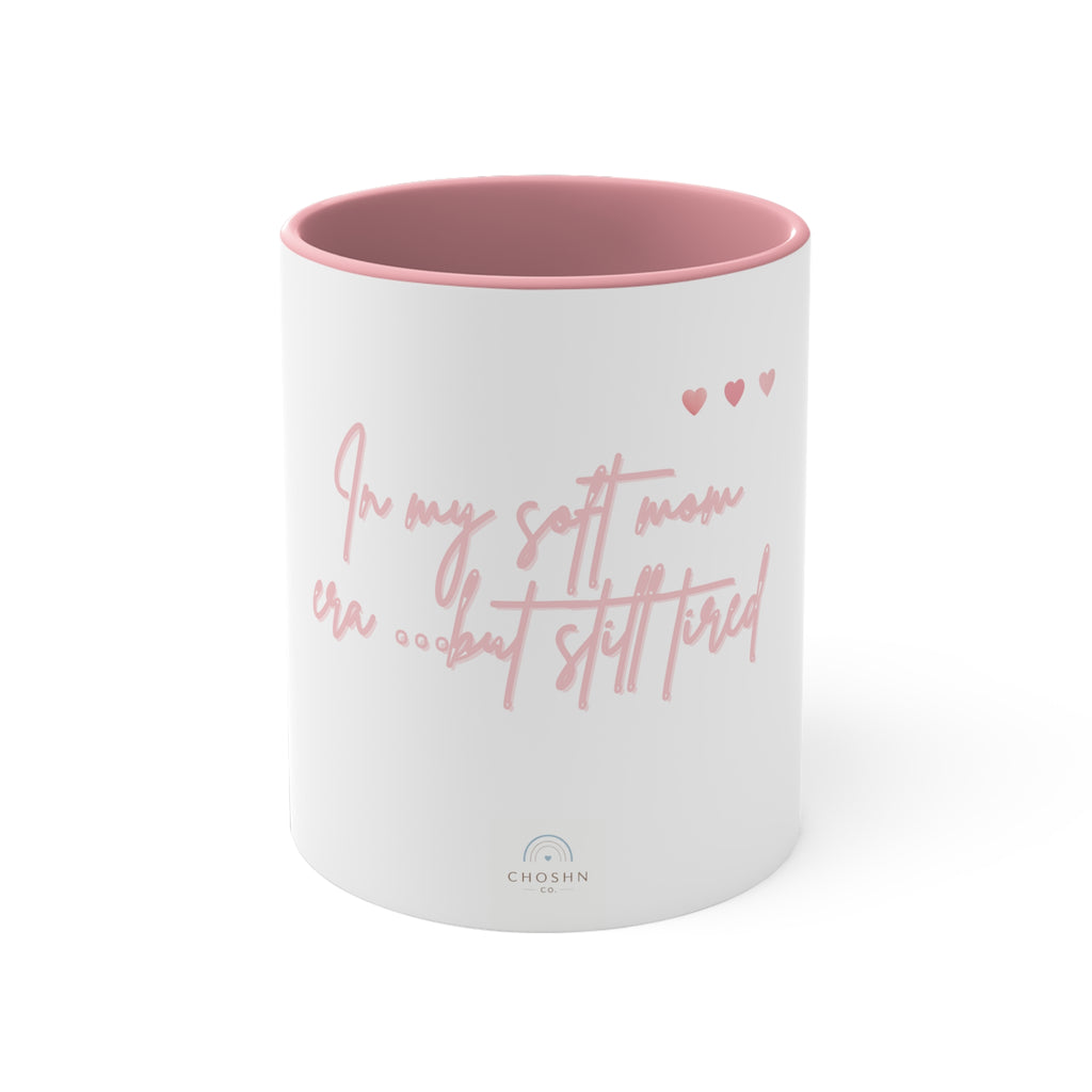 Tired Mom Club Mug- Soft Mom Era Edition